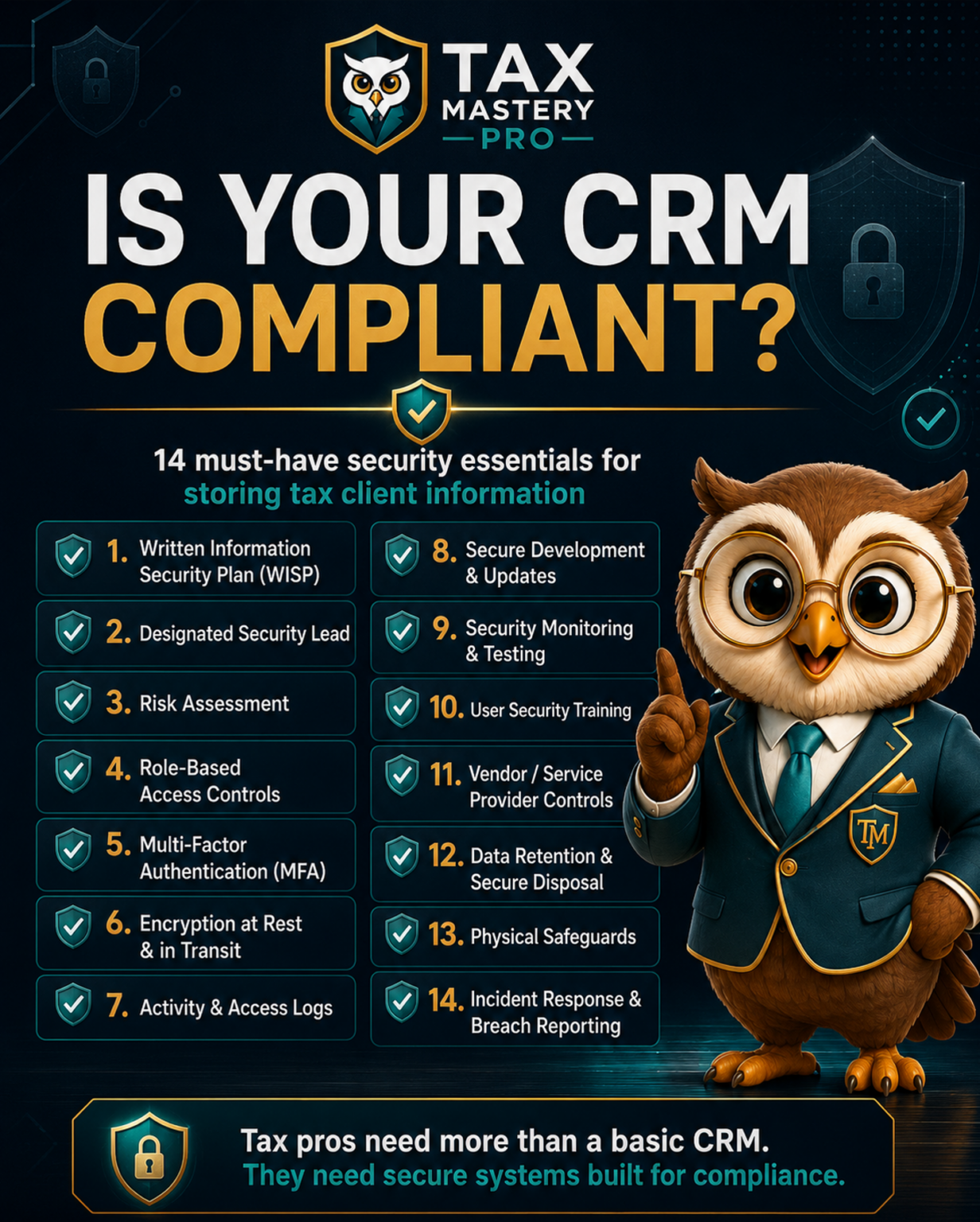 Is your CRM compliant? 14 must-have security essentials for storing tax client information